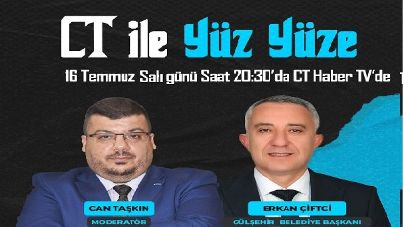 Belediye Başkanı Çiftci, CT Haber TV’nin Konuğu Oluyor