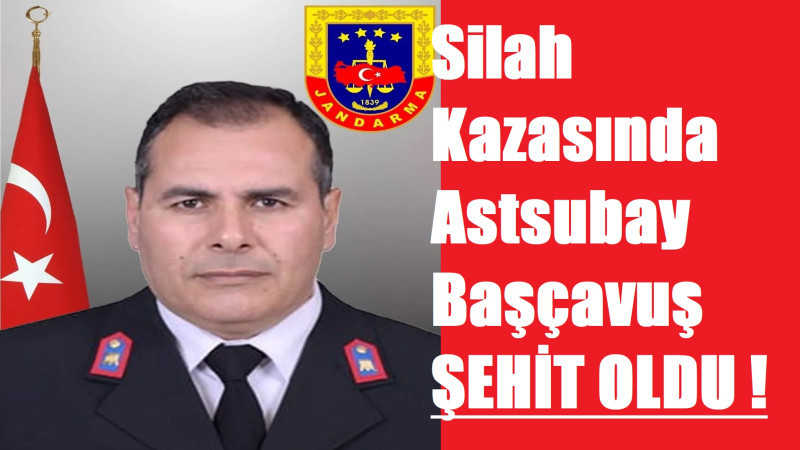 Nevşehir’deki Silah Kazasında Astsubay Başçavuş Şehit Oldu