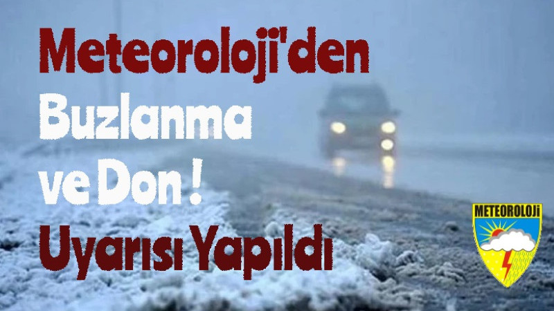 Nevşehir İl Genelinde Buzlanma Ve Don Uyarısı