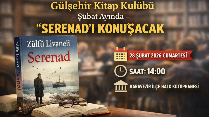 Gülşehir Kitap Kulübü Şubat Ayında “Serenad”ı Konuşacak